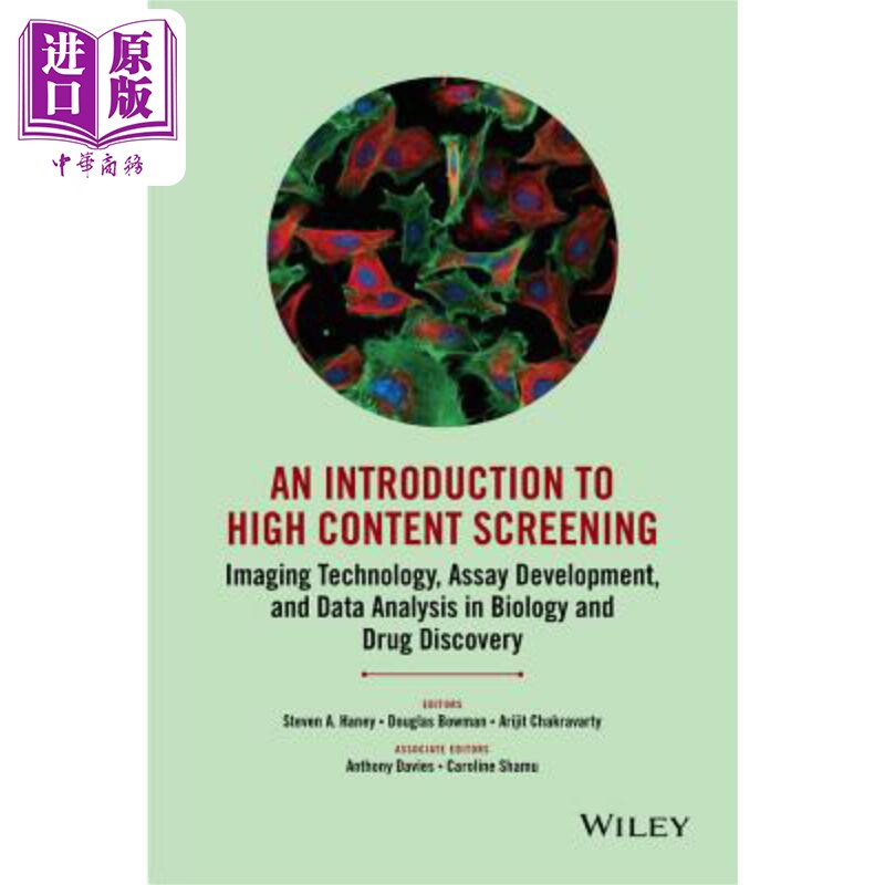 现货 高内涵筛选简介 生物学与药物探索中的影像技术、试验开发与数据分析 An Introduction to High C