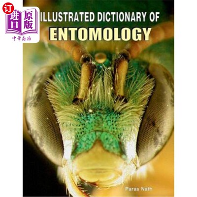 海外直订Illustrated Dictionary of Entomology 昆虫学图解词典