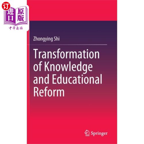 海外直订古英语 Transformation of Knowledge and Educational Refo... 知识转化与教育改革