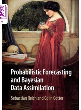 海外直订Probabilistic Forecasting and Bayesian Data Assimilation 概率预测与贝叶斯数据同化