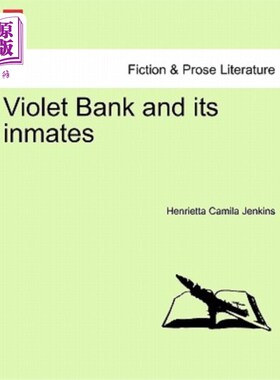 海外直订Violet Bank and Its Inmates 紫罗兰银行和它的囚犯