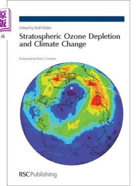 海外直订Stratospheric Ozone Depletion and Climate Change 平流层臭氧消耗与气候变化