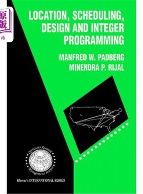 海外直订Location, Scheduling, Design and Integer Programming 选址、调度、设计和整数规划