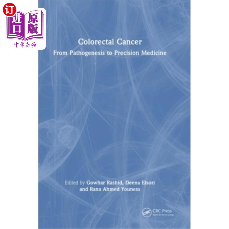 海外直订医药图书Colorectal Cancer: From Pathogenesis to Precision Medicine 结直肠癌：从发病机制到精准医学