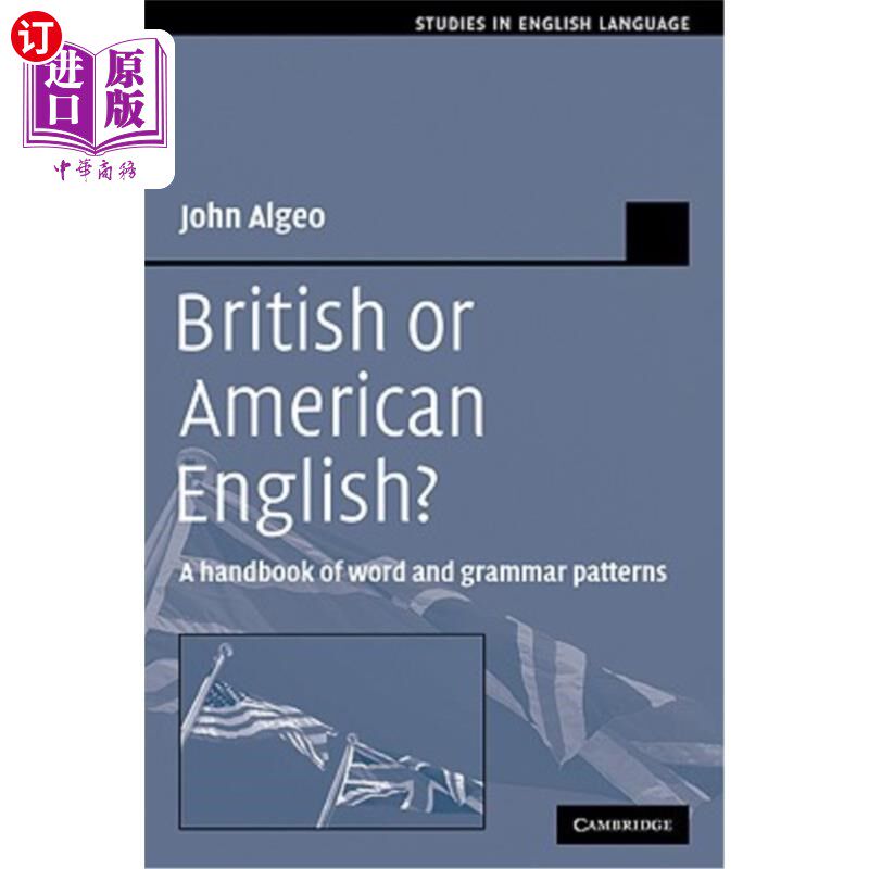 海外直订British or American English?: A Handbook of Word and Grammar Patterns 英式英语还是美式英语?:单词和语法模式