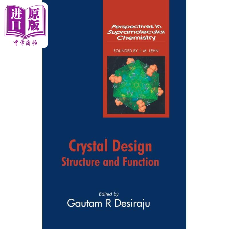 晶体设计：结构与功能 Crystal Design Structure & Function 英文原版 Gautam Desiraju【中商原版】