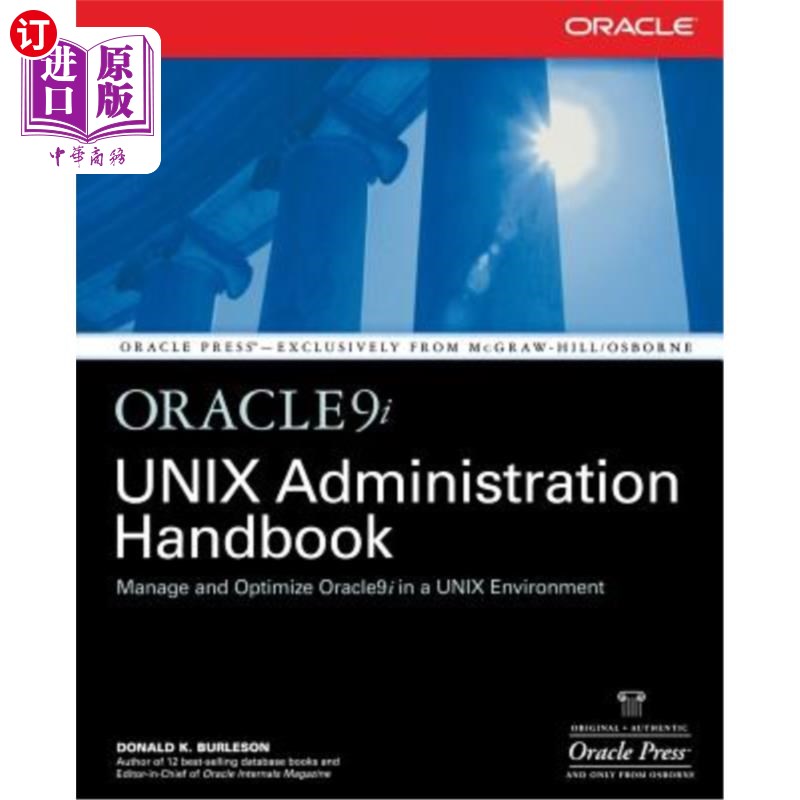 海外直订Oracle9i Unix Administration Handbook Oracle9i Unix管理手册