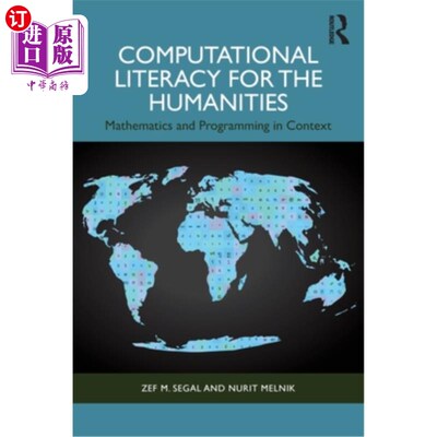 海外直订Computational Literacy for the Humanities: Mathematics and Programming in Contex 人文学科的计算素养：上下文