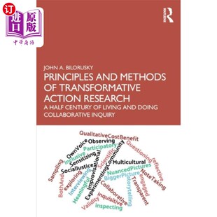 Transformative Action 海外直订Principles 变革行动研究 Methods ... 原则与方法 and