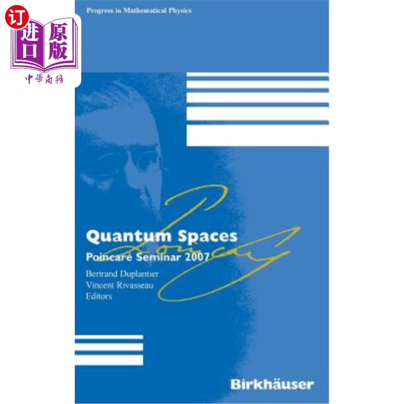 海外直订Quantum Spaces: Poincaré Seminar 2007 量子空间:庞加莱研讨会2007