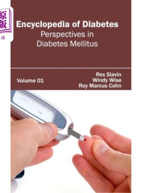 海外直订医药图书Encyclopedia of Diabetes: Volume 01 (Perspectives in Diabetes Mellitus) 糖尿病百科全书：第01卷（糖