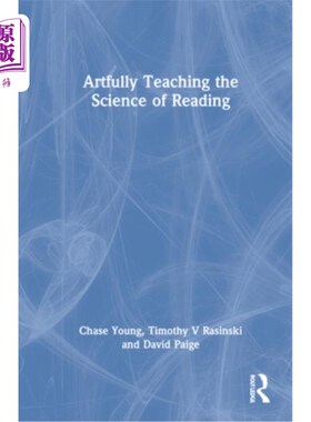 海外直订Artfully Teaching the Science of Reading 阅读科学的艺术教学