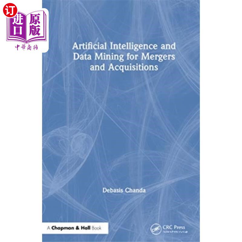 海外直订Artificial Intelligence and Data Mining for Merg... 面向并购的人工智能与数据挖掘