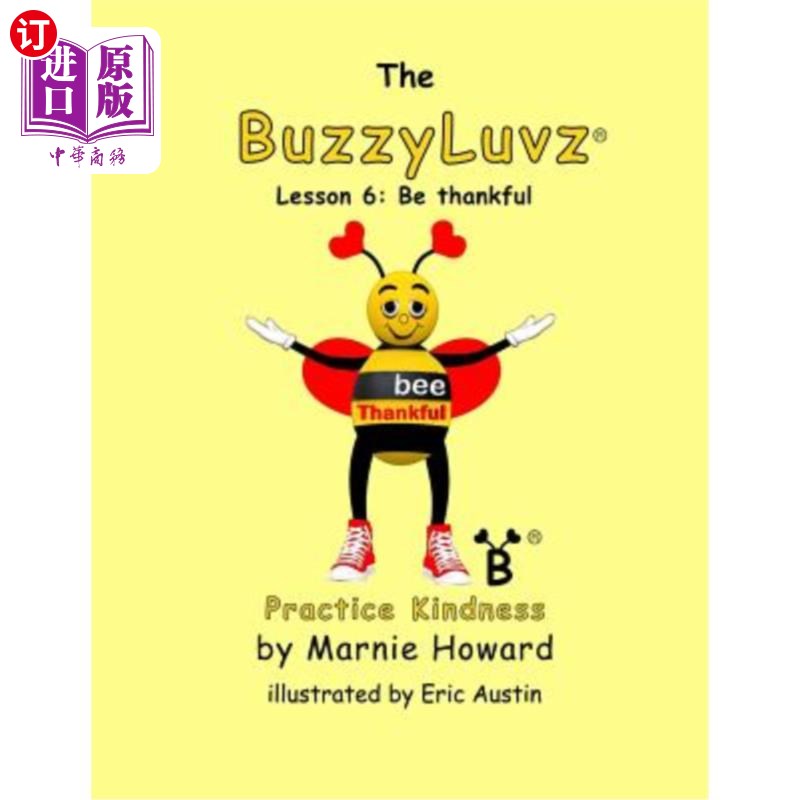 海外直订BuzzyLuvz: Practice Kindness: Lesson 6: Be Thankful BuzzyLuvz：实践善良：第6课：感恩