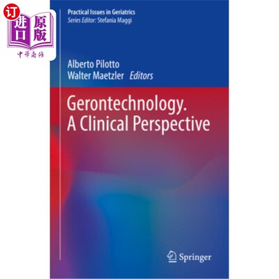 海外直订医药图书Gerontechnology. a Clinical Perspective Gerontechnology。临床视角