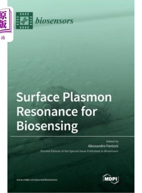 海外直订Surface Plasmon Resonance for Biosensing 表面等离子体共振用于生物传感