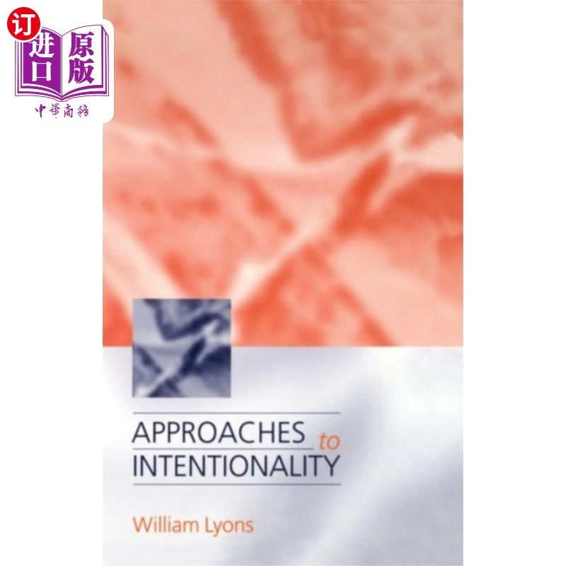 海外直订Approaches to Intentionality 意向性的方法