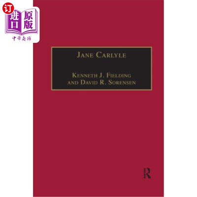 海外直订Jane Carlyle: Newly Selected Letters 简·卡莱尔：新选出的信件