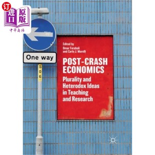 Crash Heterodox 海外直订Post Teaching 教学与研究中 Plurality 后崩溃经济学 Economics 多 and Research Ideas