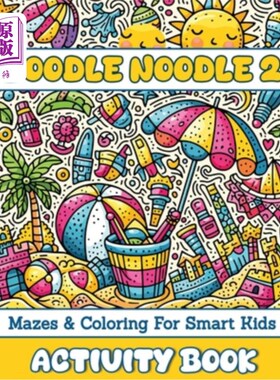 海外直订Doodle Noodle 2: Mazes & Coloring for Smart Kids 涂鸦面条2：聪明孩子的迷宫和着色