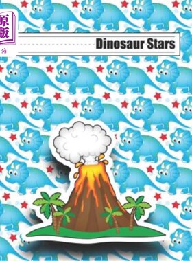 海外直订Dinosaur Stars: Grades K-2 with Picture Box Space and Dotted Midline Story Pages 恐龙明星:等级K-2与图片盒空