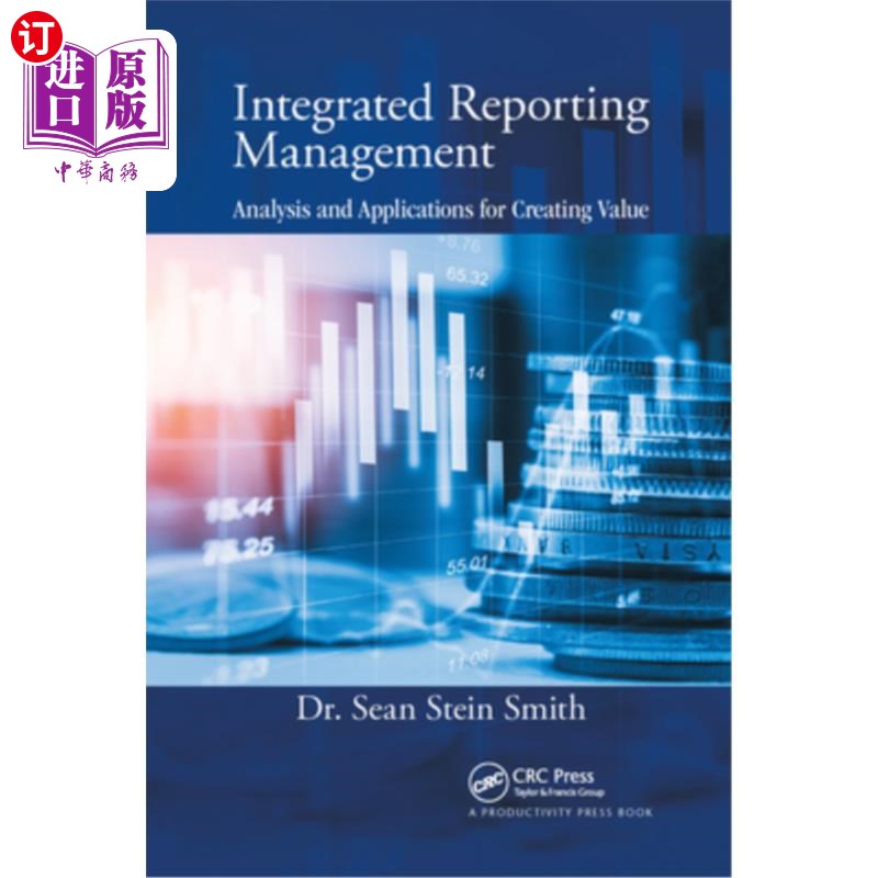 海外直订Integrated Reporting Management: Analysis and Applications for Creating Value 综合报表管理:分析和应用创造价