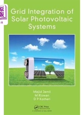 海外直订Grid Integration of Solar Photovoltaic Systems 太阳能光伏系统的电网集成
