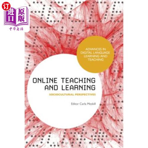 海外直订Online Teaching and Learning: Sociocultural Perspectives 教学：社会文化视角