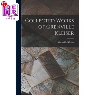 海外直订Collected Works of Grenville Kleiser 格伦维尔·克莱瑟文集