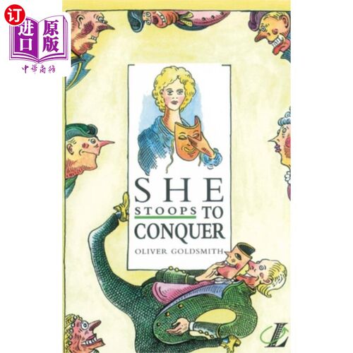 海外直订She Stoops to Conquer 屈身求爱