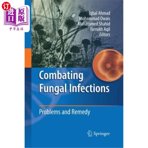 海外直订医药图书Combating Fungal Infections: Problems and Remedy 对抗真菌感染:问题和治疗