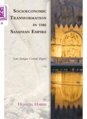 海外直订Socioeconomic Transformation in the Sasanian Emp... 萨珊帝国的社会经济转型