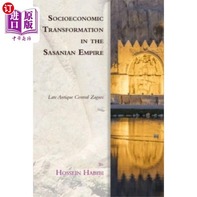 海外直订Socioeconomic Transformation in the Sasanian Emp... 萨珊帝国的社会经济转型