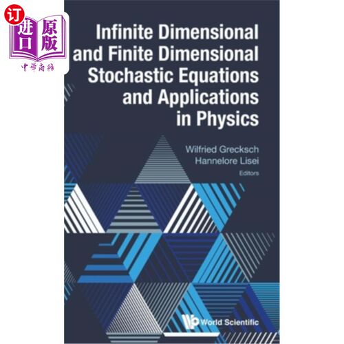海外直订Infinite Dimensional and Finite Dimensional Stochastic Equations and Application 无限维和有限维随机方程及其