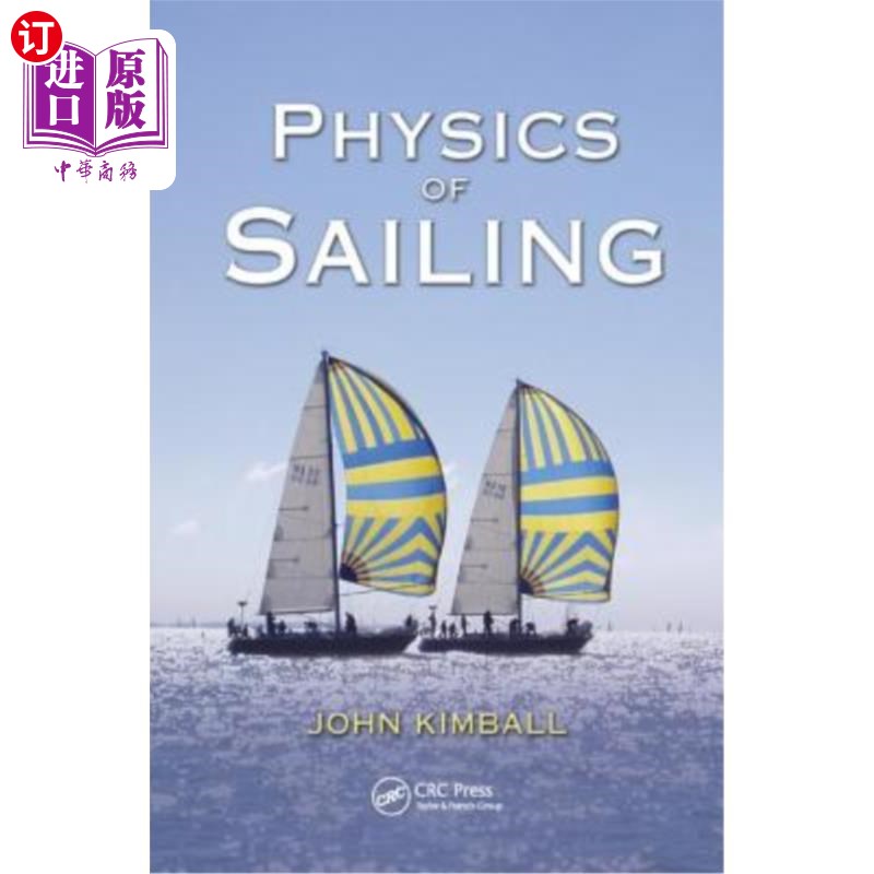 海外直订Physics of Sailing 帆船物理