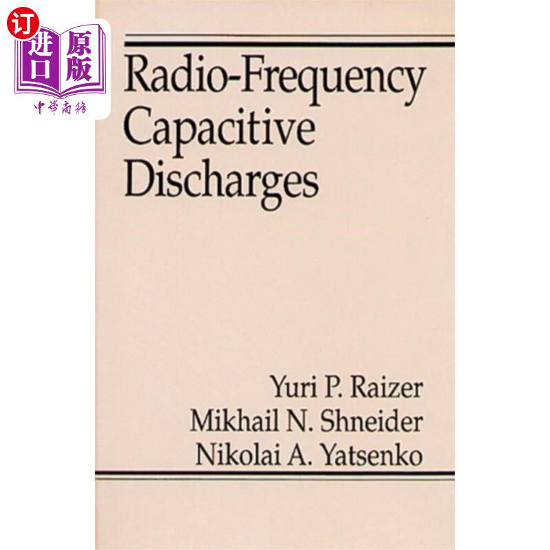 海外直订Radio-Frequency Capacitive Discharges 射频电容放电