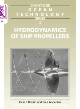 海外直订Hydrodynamics of Ship Propellers 船舶螺旋桨的流体力学