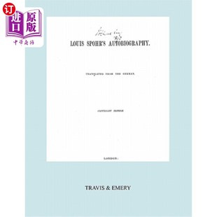 Edit Spohr Vols Autobiography. 路易斯·斯波尔 Copyright Book. 自传 1865 海外直订Louis 一 Facsimile