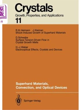 海外直订Superhard Materials, Convection, and Optical Devices 超硬材料、对流和光学器件