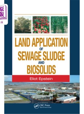 海外直订Land Application of Sewage Sludge and Biosolids 污泥和生物固体的土地应用