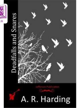 海外直订Deadfalls and Snares 死角和陷阱