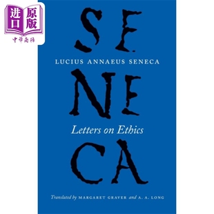 预售 芝加哥大学塞涅卡系列 塞涅卡道德书简 致鲁基里乌斯书信集 英文原版 Letters on Ethics To Lucilius【中商原版】
