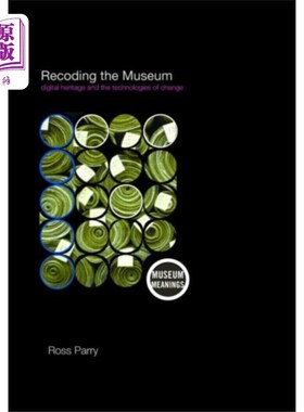 海外直订Recoding the Museum 重新记录博物馆
