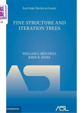 海外直订Fine Structure and Iteration Trees 精细结构和迭代树