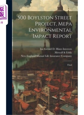 海外直订500 Boylston Street Project, Mepa Environmental Impact Report: Final 博伊尔斯顿街500号项目，环境保护署环境