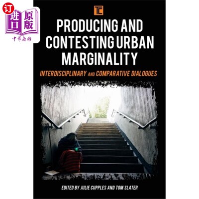 海外直订Producing and Contesting Urban Marginality 城市边缘性的产生与竞争