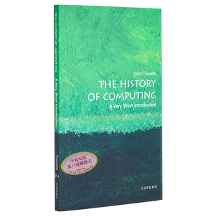 牛津通识读本 计算机历史 The History of Computing: A Very Short Introduction 英文原版 Doron Swade 信息管理【中商原版