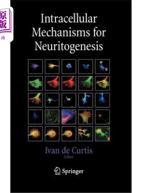 海外直订医药图书Intracellular Mechanisms for Neuritogenesis 神经病发生的细胞内机制
