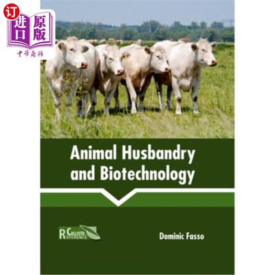 海外直订Animal Husbandry and Biotechnology 畜牧与生物技术