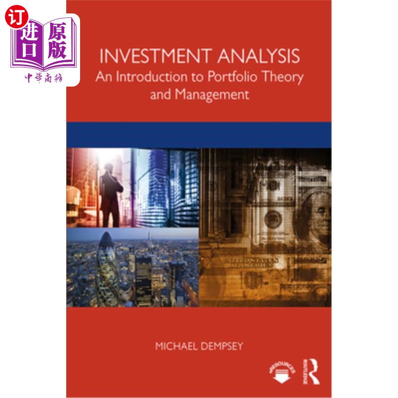 海外直订Investment Analysis: An Introduction to Portfolio Theory and Management 投资分析:投资组合理论与管理导论